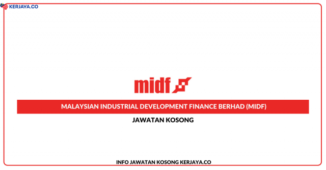 Malaysian Industrial Development Finance Berhad (MIDF)