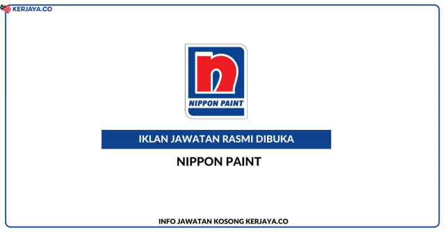 Nippon Paint ~  Eksekutif & Pelbagai Kekosongan Jawatan