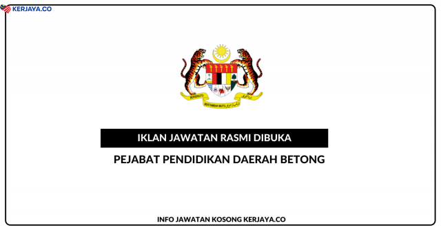Pejabat Pendidikan Daerah Betong ~ Kekosongan Jawatan Guru Ganti