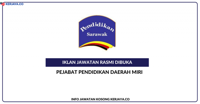 Pejabat Pendidikan Daerah Miri ~ Jawatan Kosong Personel MySTEP Guru Ganti