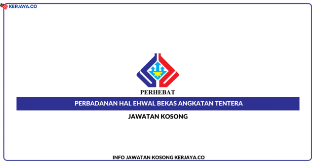 Perbadanan Hal Ehwal Bekas Angkatan Tentera ~ Pelbagai Jawatan