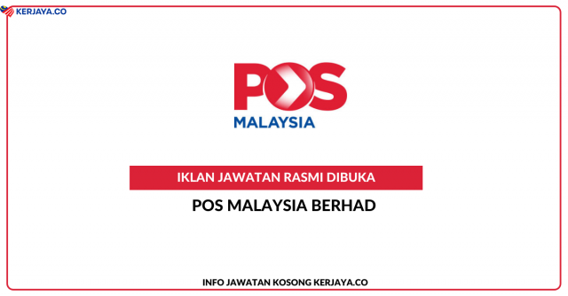 Pos Malaysia Berhad ~ Kekosongan Jawatan Rakan Penghantar Pos (Bukit Jalil) – Separuh/ Sepenuh Masa