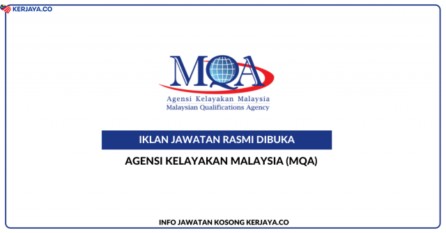 18 Jawatan Kosong Pegawai Tadbir Gred N41 Di Agensi Kelayakan Malaysia (MQA). Semak Syarat Permohonan Disini Sebelum Mohon