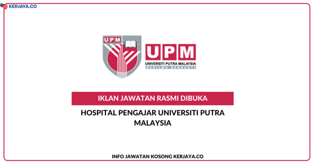 Hospital Pengajar Universiti Putra Malaysia ~ Pembantu Keselamatan KP19