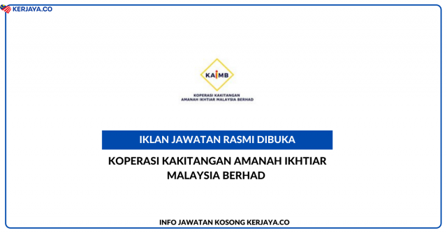 Koperasi Kakitangan Amanah Ikhtiar Malaysia Berhad ~ Jawatan Kosong Eksekutif Undang-Undang Dan Sekretariat Mesyuarat & Pengurus Jabatan Kewangan & Teknologi Maklumat