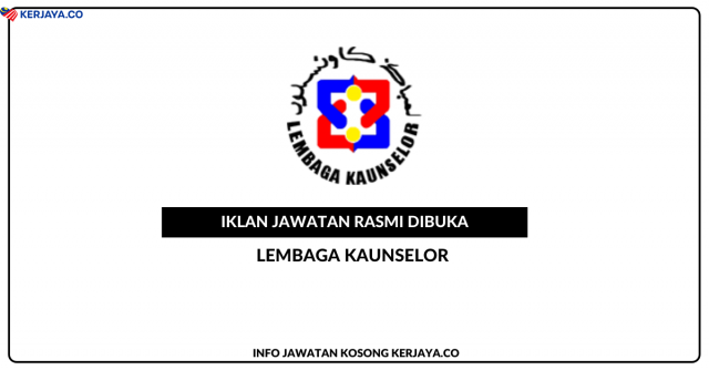 Lembaga Kaunselor ~ Jawatan Kosong Pegawai Eksekutif (Akreditasi)