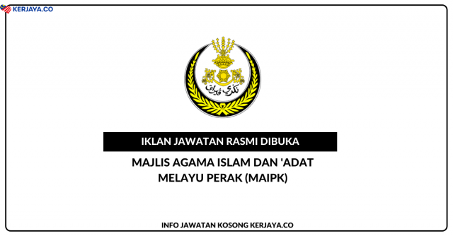 Majlis Agama Islam Dan ‘Adat Melayu Perak (MAIPk)