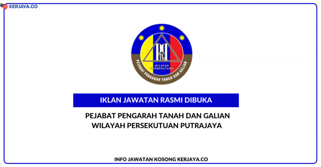 Pejabat Pengarah Tanah Dan Galian Wilayah Persekutuan Putrajaya ~ Jawatan Kosong Penolong Pegawai Eksekutif (Pereka Grafik), Pegawai Eksekutif & Pembantu Eksekutif