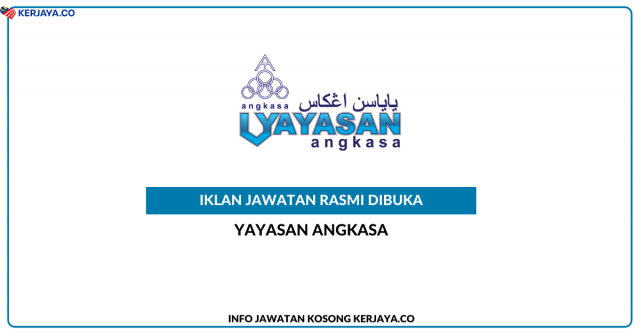 Yayasan Angkasa ~ Pegawai Operasi & Kerani Operasi