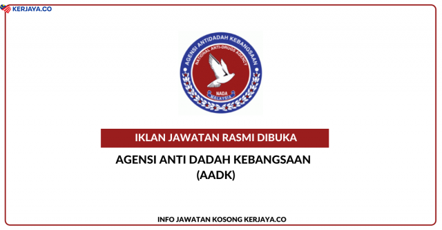 Agensi Antidadah Kebangsaan (AADK) ~ Kekosongan Jawatan Personel MySTEP Unit Pentadbiran/Kewangan