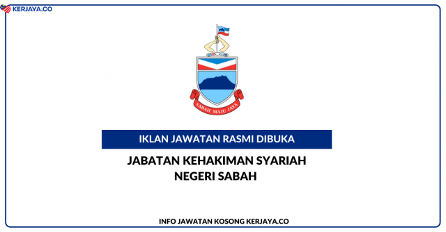 Jabatan Kehakiman Syariah Negeri Sabah ~ Kekosongan Jawatan Personel MySTEP Pembantu Tadbir