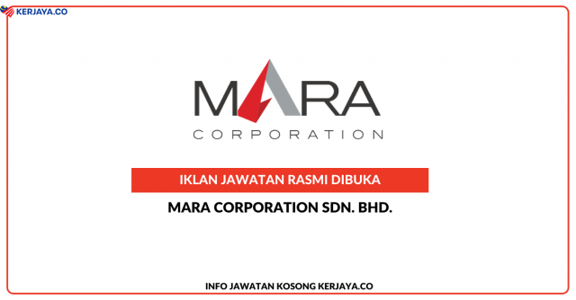 MARA Corporation ~ Jawatan Kosong Pengurus Kanan, Kewangan Korporat Kumpulan, Pengurus, Kewangan Korporat Kumpulan, Ketua Kumpulan Operasi, Ketua Perkhidmatan Korporat, Ketua Sokongan Operasi & Ketua Risiko & Pematuhan