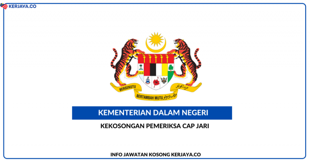 Pemeriksa Cap Jari Kementerian Dalam Negeri (KDN) / Kelayakan SPM Setaraf