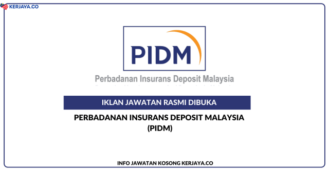 Perbadanan Insurans Deposit Malaysia (PIDM) ~ Kekosongan Jawatan Application Architect
