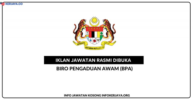 Penolong Pegawai Tadbir N29 Biro Pengaduan Awam (BPA)