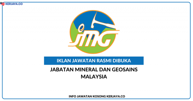 Jabatan Mineral dan Geosains Malaysia ~ 93 Kekosongan Jawatan Pembantu Geosains C19