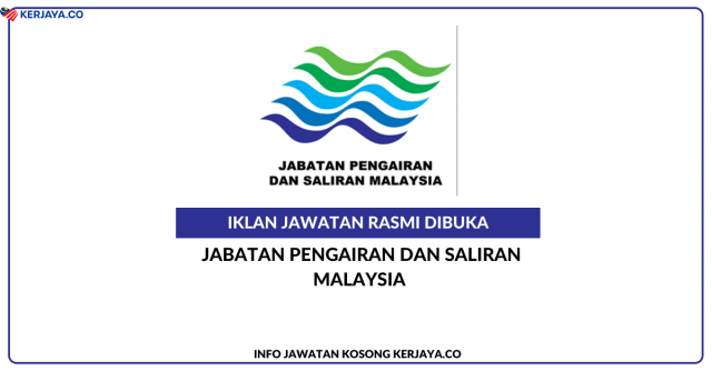 Jabatan Pengairan Dan Saliran Malaysia (JPS) ~ Kekosongan Jawatan Protege