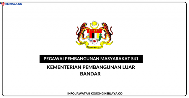 Pegawai Pembangunan Masyarakat S41 Kementerian Pembangunan Luar Bandar