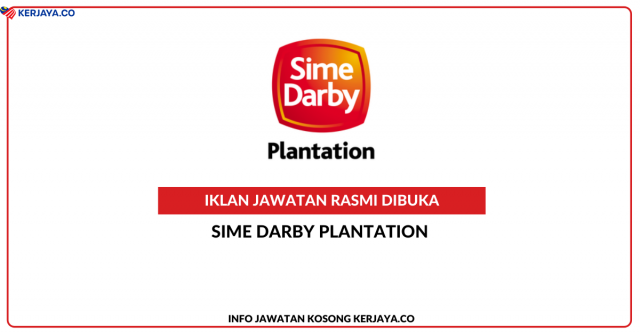 500 Kekosongan Protege Trainee Sime Darby Plantation  Seluruh Negara