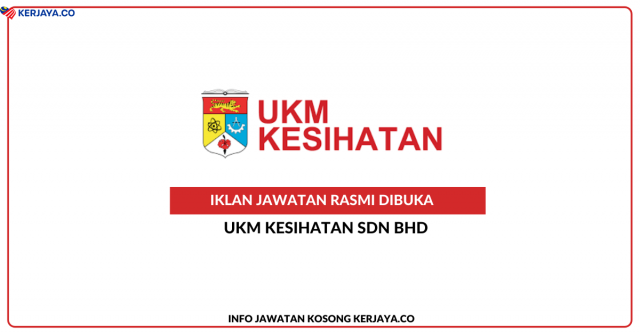 UKM Kesihatan ~ Jawatan Kosong Finance Assistant