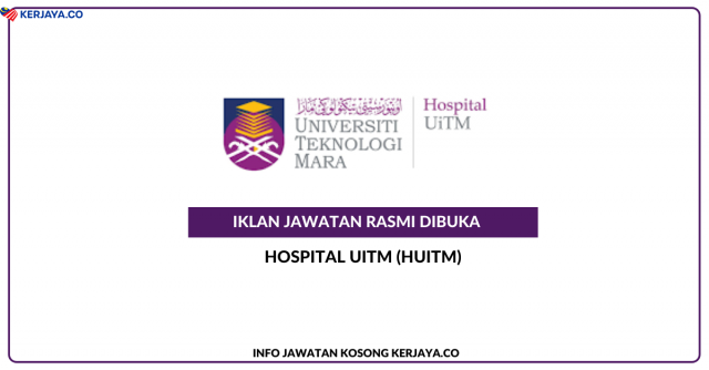 Hospital UiTM (HUiTM) ~ Jawatan Kosong Jururawat Gred U5