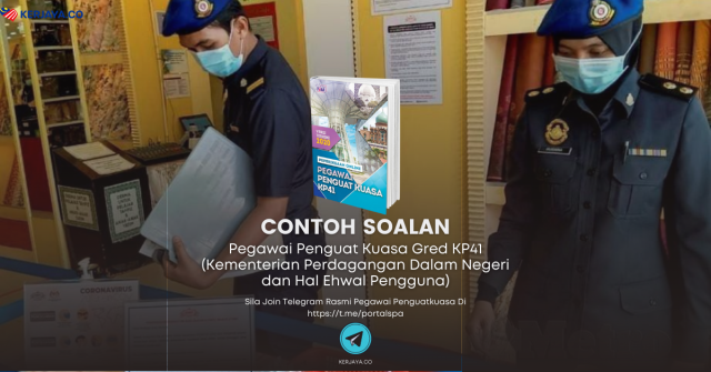 [Koleksi Lengkap Peperiksaan] Contoh Soalan Pegawai Penguatkuasa KPDNHEP KP41