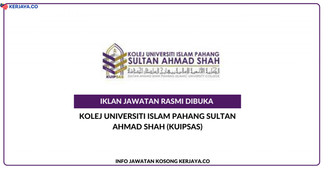 Kolej Universiti Islam Pahang Sultan Ahmad Shah (KUIPSAS)