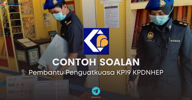 [Koleksi Peperiksaan] Contoh Soalan Pembantu Penguatkuasa KP19 KPDNHEP