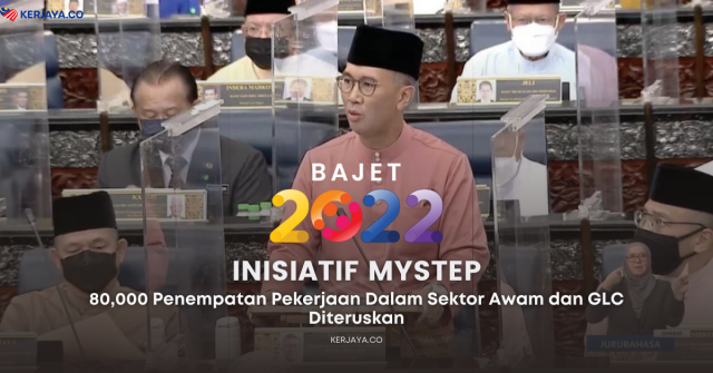 Inisiatif MySTEP: 80,000 Penempatan Pekerjaan Dalam Sektor Awam dan GLC Diteruskan