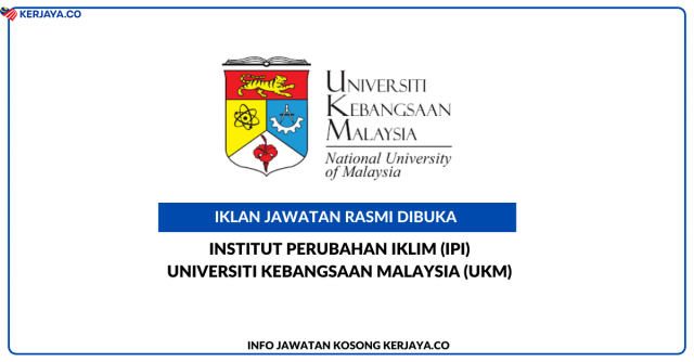 Institut Perubahan Iklim (IPI), Universiti Kebangsaan Malaysia (UKM)