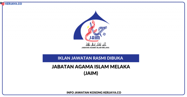 Jabatan Agama Islam Melaka (JAIM) ~ Kekosongan Jawatan Guru Takmir