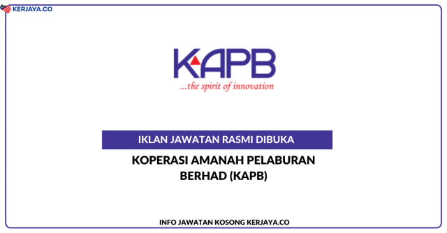 Koperasi Amanah Pelaburan Berhad (KAPB) ~ Kekosongan Jawatan Senior Legal Executive & Legal Executive