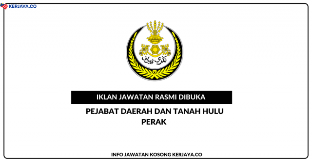 Pejabat Daerah Dan Tanah Hulu Perak