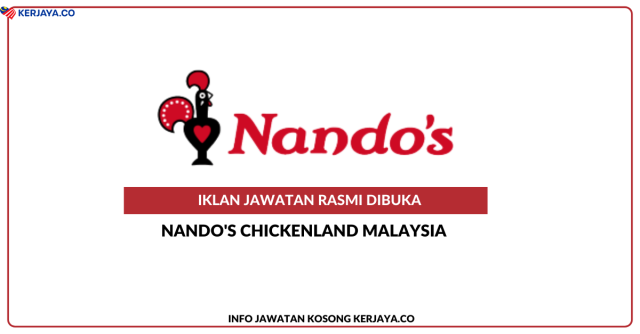 Nando’s Chickenland Malaysia
