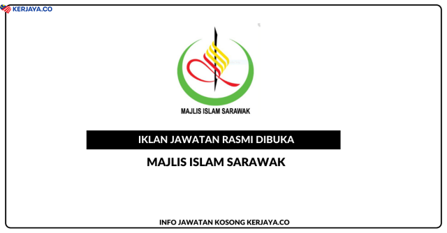 Majlis Islam Sarawak ~ Jawatan Eksekutif