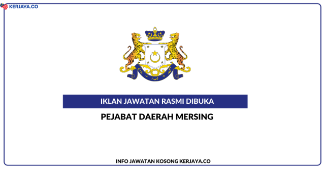 Pejabat Daerah Mersing ~ Kekosongan Jawatan Ketua Kampung