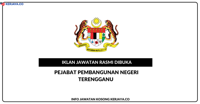 Pejabat Pembangunan Negeri Terengganu ~ Pegawai Kontrak MySTEP Gred J29 & Pegawai Kontrak MySTEP Gred N19