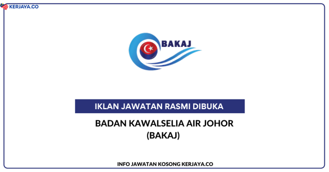 Badan Kawalselia Air Negeri Johor (BAKAJ)