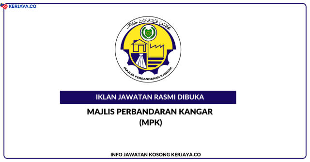 Majlis Perbandaran Kangar (MPK) ~ Jawatan Kosong Personel MySTEP Setara SPM