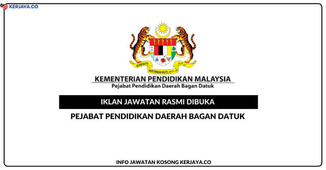 Pejabat Pendidikan Daerah Bagan Datuk ~ Kekosongan Jawatan Pembantu Pengurusan Murid PPKI