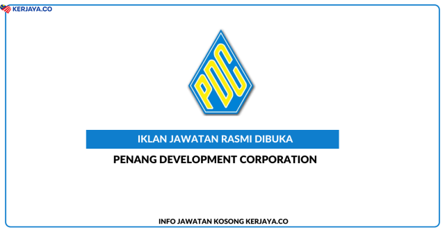 Penang Development Corporation ~ Penolong Pegawai Tadbir