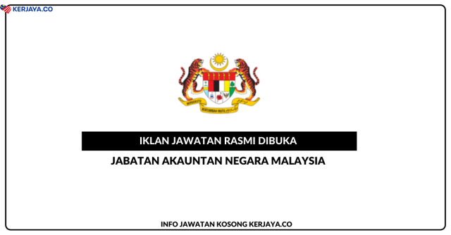 Jabatan Akauntan Negara Malaysia (Sabah) ~ Kekosongan Jawatan Pembantu Akauntan Gred W19