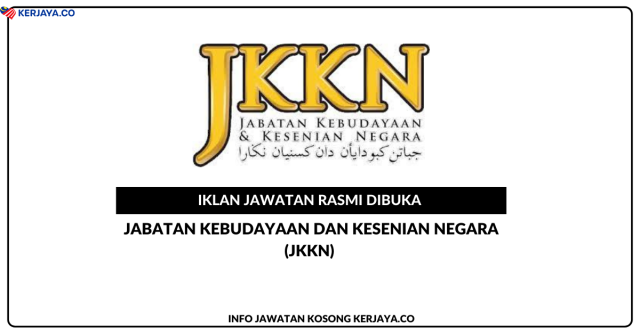 Jabatan Kebudayaan Dan Kesenian Negara (JKKN) ~ Jawatan Kosong Personel MyStep