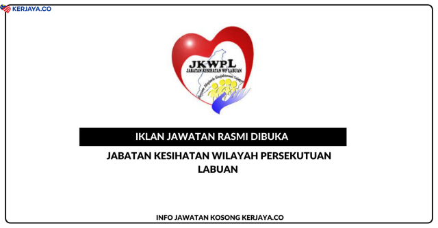 Jabatan Kesihatan Wilayah Persekutuan Labuan ~ Jawatan Kosong Personel MySTEP