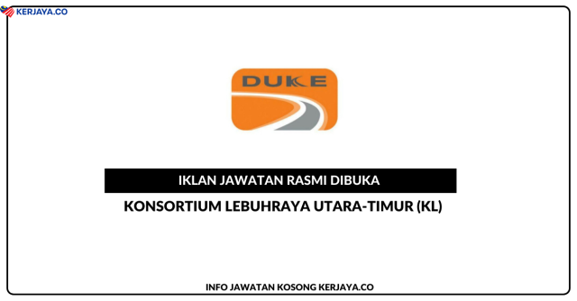 Konsortium Lebuhraya Utara-Timur (KL) ~ Kekosongan Jawatan Internal Audit Clerk