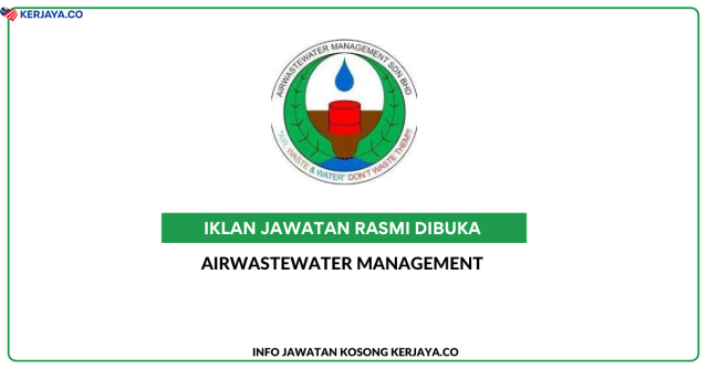 Airwastewater Management Sdn Bhd ~ Jawatan Kosong Eksekutif Operasi/Eksekutif Jualan