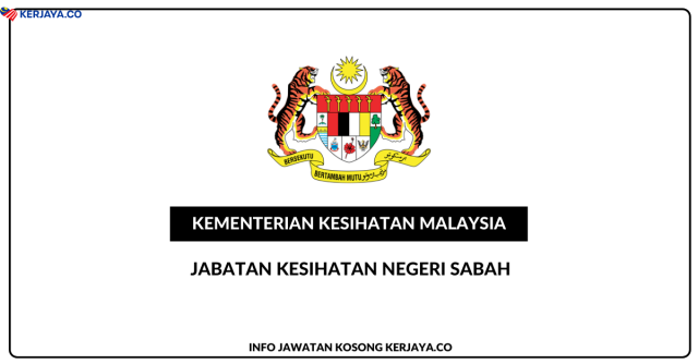 Jabatan Kesihatan Negeri Sabah ~ Kekosongan Jawatan Personel MySTEP