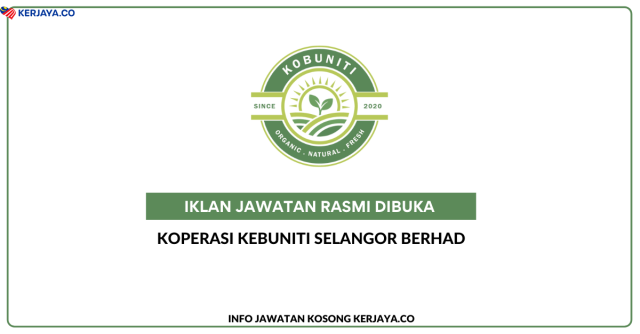 Koperasi Kebuniti Selangor Berhad ~ Kekosongan Jawatan Eksekutif