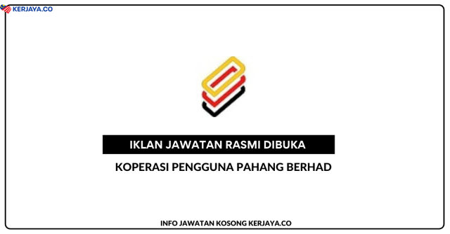 Koperasi Pengguna Pahang Berhad ~ Personel MySTEP Internship Admin/Account/Management (Pelajar Praktikal), Pengurus Operasi Stesen Minyak & Pembantu Akaun dan Kewangan