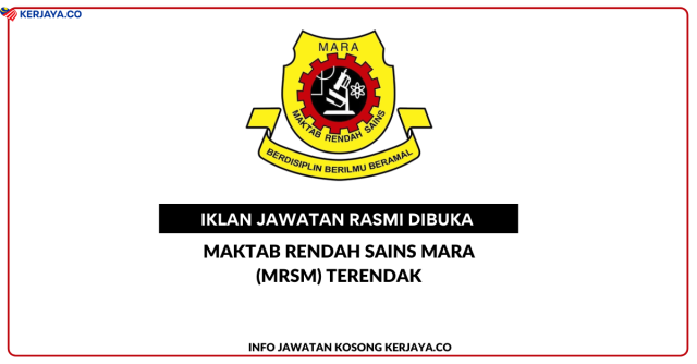 Maktab Rendah Sains Mara (MRSM) Terendak ~ Jawatan Kosong Guru (Sambilan)